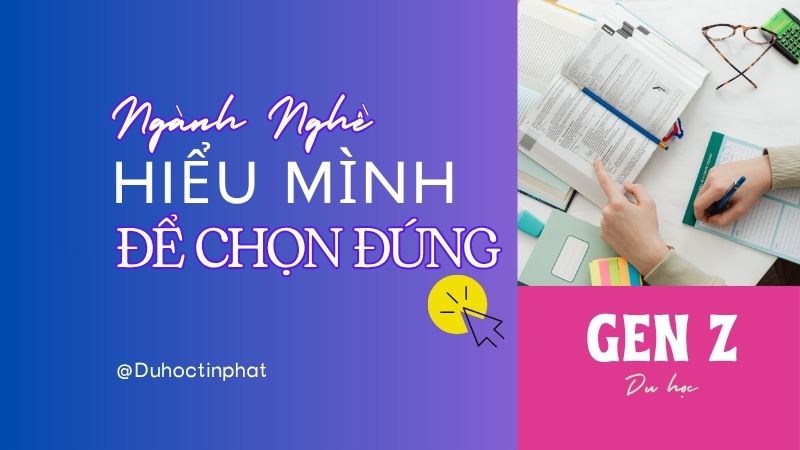 Bạn Hiểu Mình Trước Để Chọn “Trúng” Ngành, Nghề!